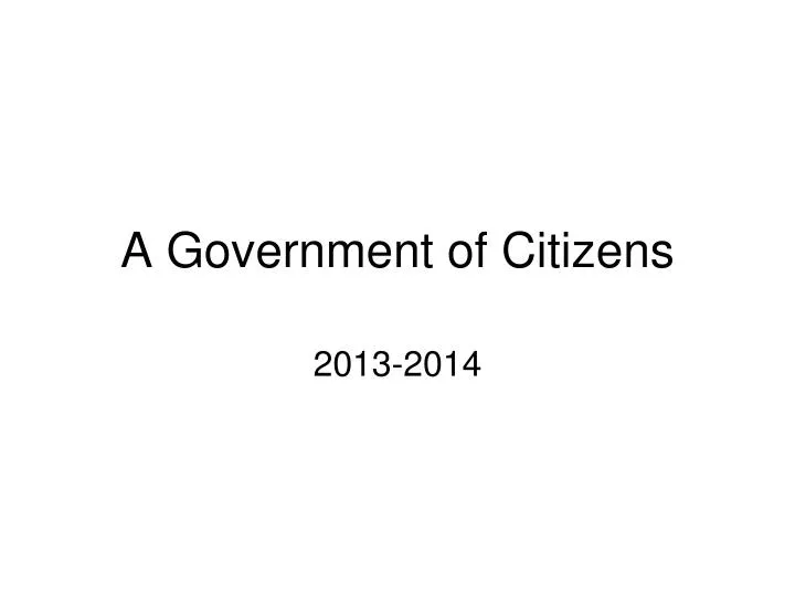 a government of citizens