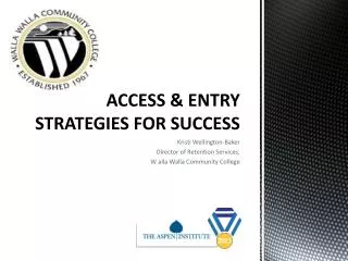 ACCESS &amp; ENTRY STRATEGIES FOR SUCCESS