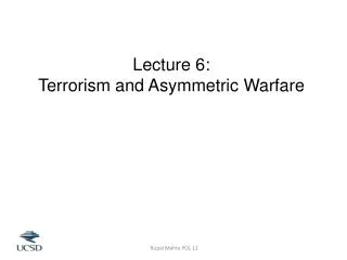 Lecture 6: Terrorism and Asymmetric Warfare