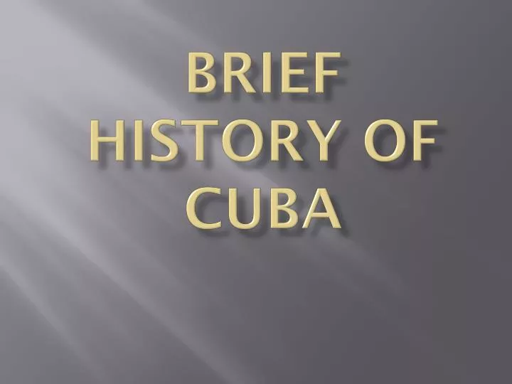 brief history of cuba
