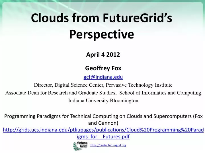 clouds from futuregrid s perspective