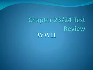 Chapter 23/24 Test Review
