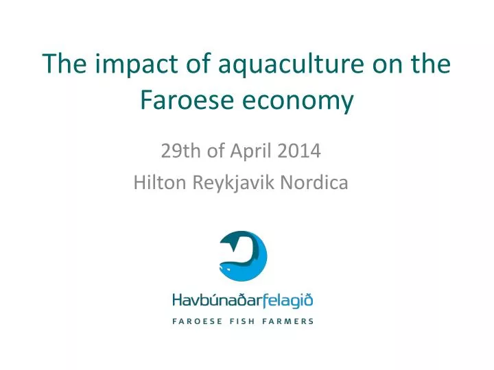 the impact of aquaculture on the faroese economy