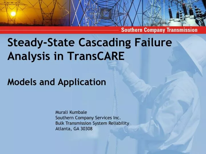 steady state cascading failure analysis in transcare models and application