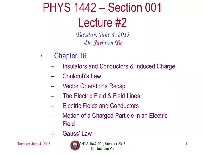 phys 1442 section 001 lecture 2
