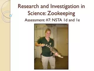Research and Investigation in Science: Zookeeping