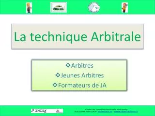 la technique arbitrale