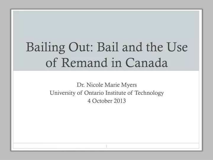 bailing out bail and the use of remand in canada