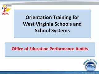 Orientation Training for West Virginia Schools and School Systems