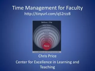 Time Management for Faculty http://tinyurl.com/q52rzz8