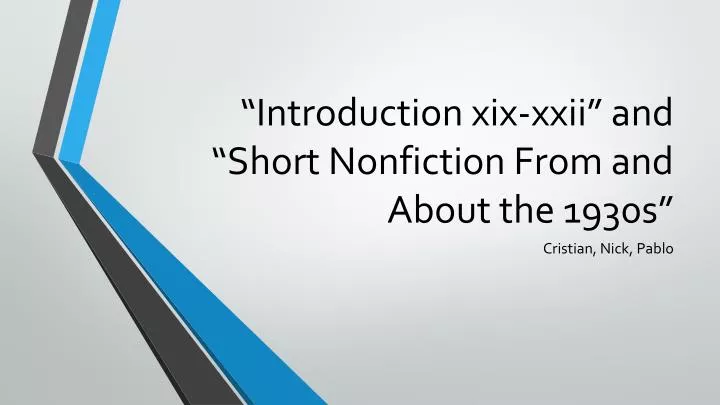 introduction xix xxii and short nonfiction from and about the 1930s