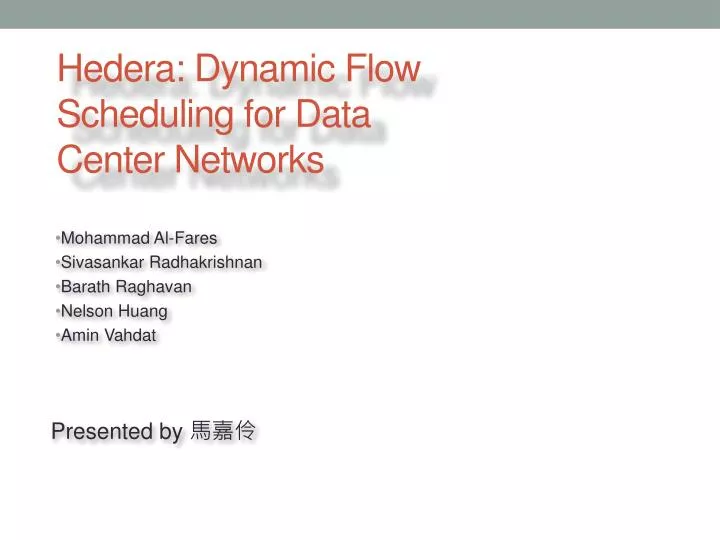 hedera dynamic flow scheduling for data center networks