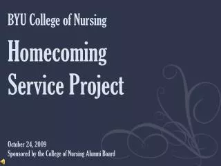BYU College of Nursing Homecoming Service Project