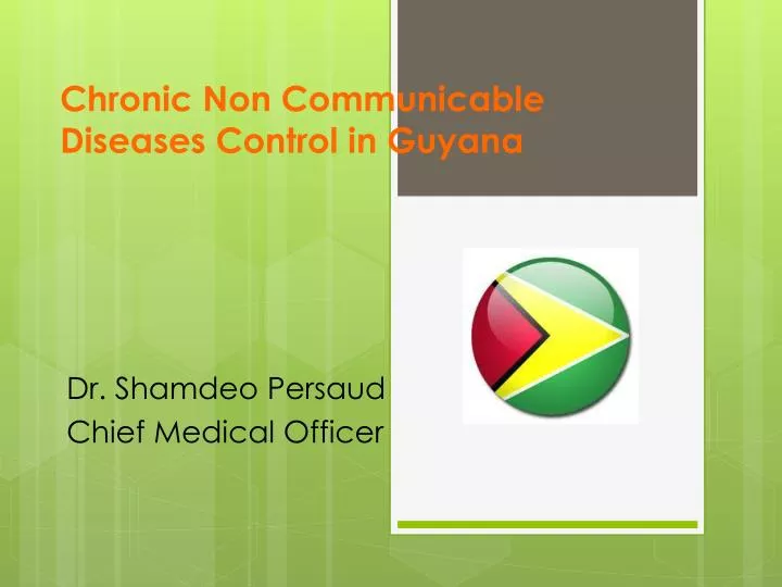 chronic non communicable diseases control in guyana