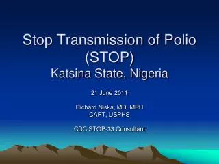 Stop Transmission of Polio (STOP) Katsina State, Nigeria