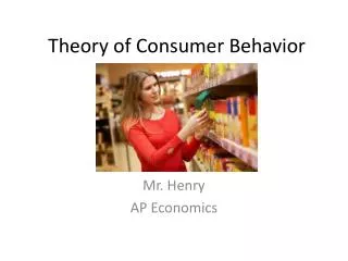 Theory of Consumer Behavior