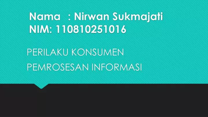 nama nirwan sukmajati nim 110810251016