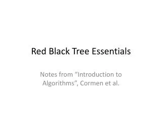 Red Black Tree Essentials
