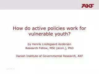 How do active policies work for vulnerable youth?