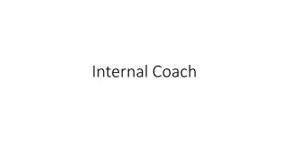 Internal Coach