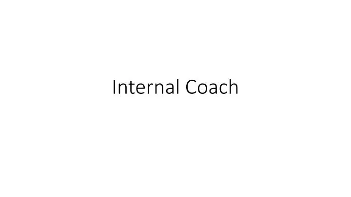 internal coach