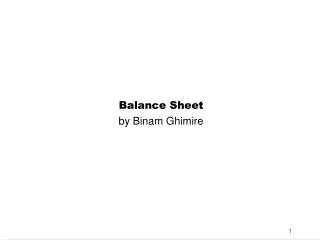 Balance Sheet by Binam Ghimire