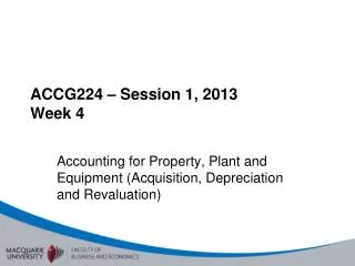 ACCG224 – Session 1, 2013 Week 4