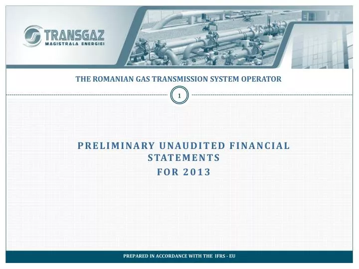 preliminary unaudited financial statements for 2013