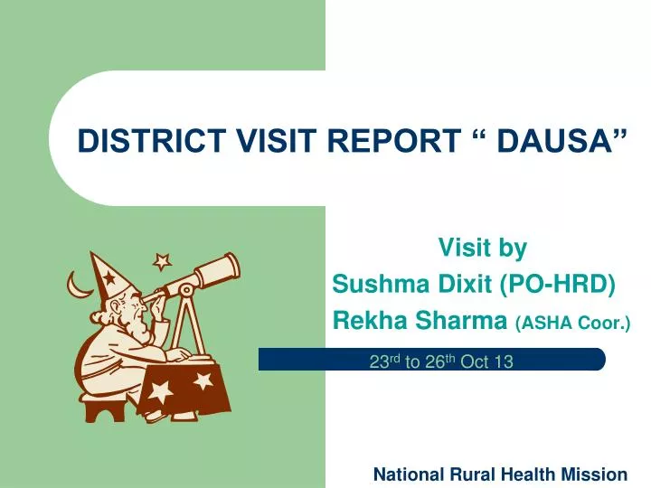 district visit report dausa