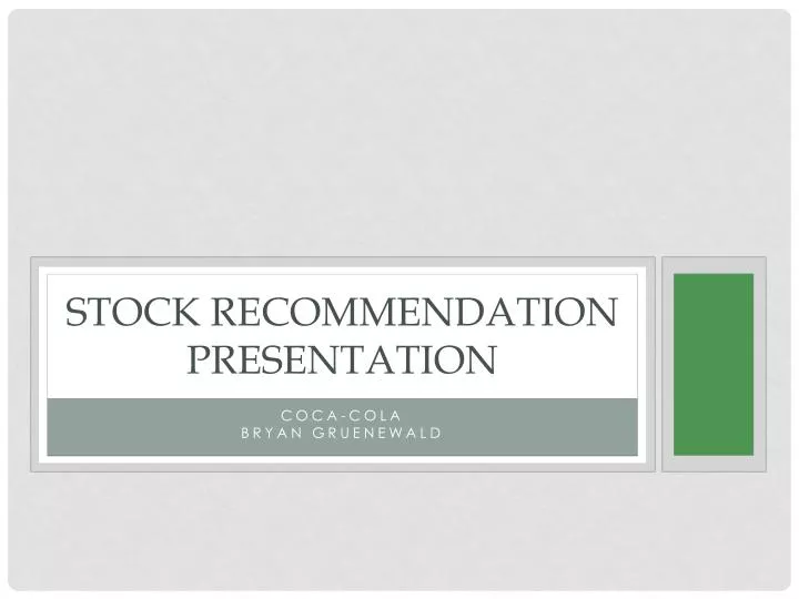 stock recommendation presentation