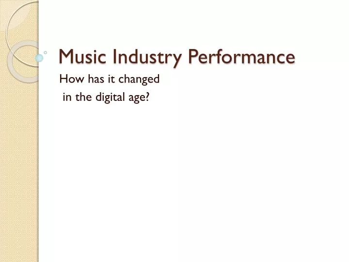 music industry performance