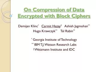 On Compression of Data Encrypted with Block Ciphers