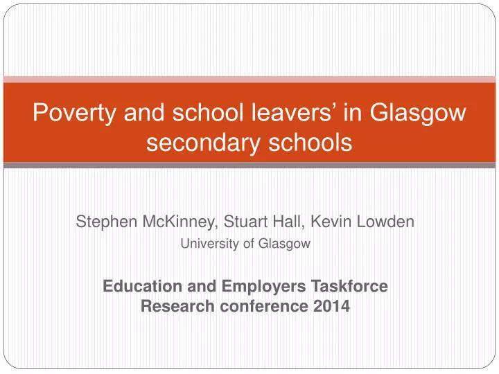 poverty and school leavers in glasgow secondary s chools