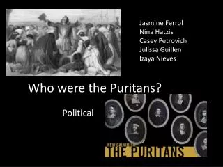 Who were the Puritans?