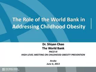 The Role of the World Bank in Addressing Childhood Obesity