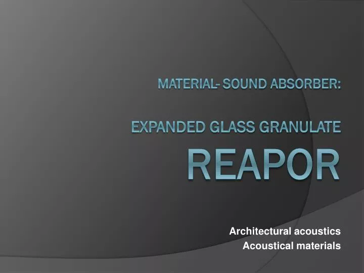 architectural acoustics acoustical materials
