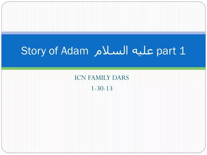 story of adam part 1