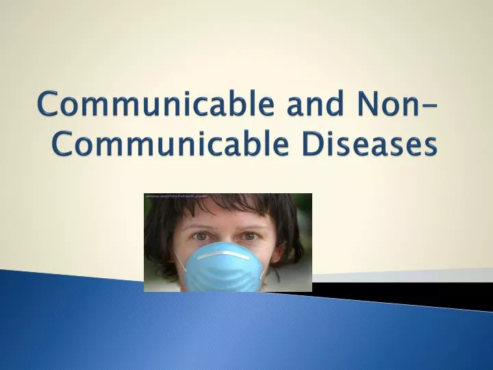 communicable and non communicable diseases