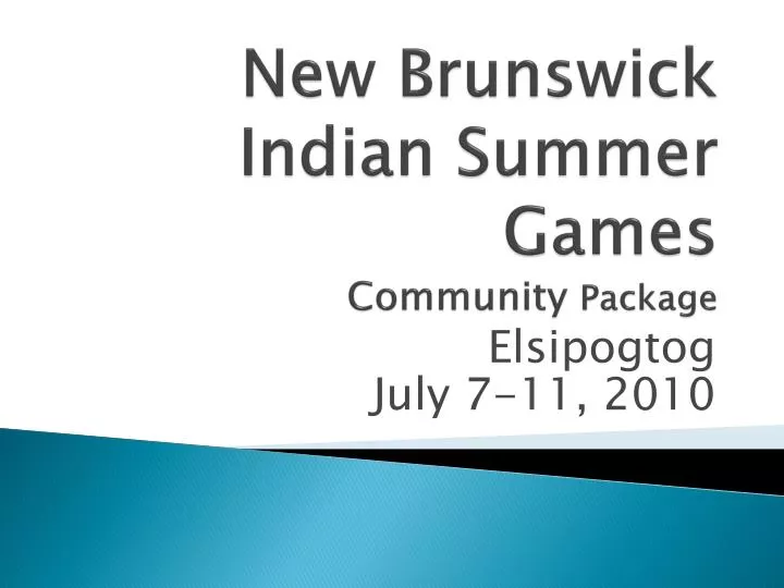 new brunswick indian summer games community package