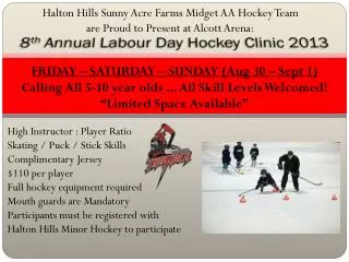 8 th Annual Labour Day Hockey Clinic 2013