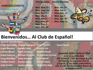 Bienvenidos … Al Club de Español !