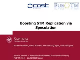 Boosting STM Replication via Speculation