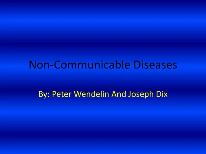 non communicable diseases