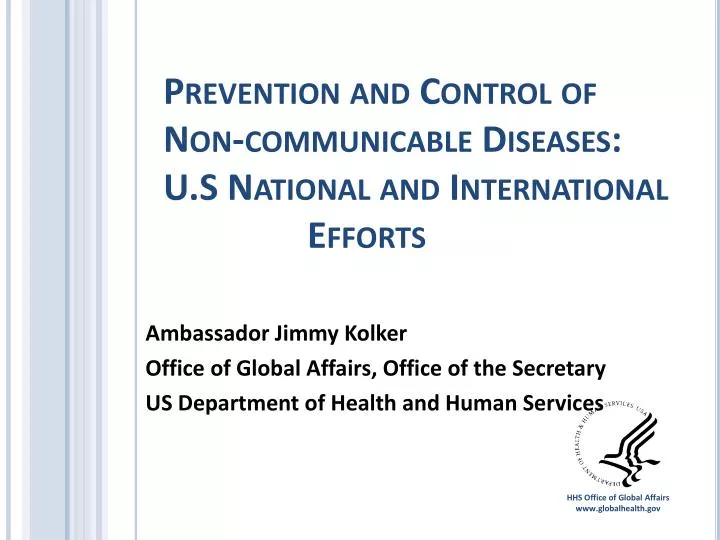 prevention and control of non communicable diseases u s national and international efforts