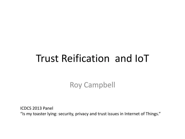 trust reification and iot