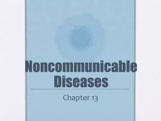 Noncommunicable Diseases