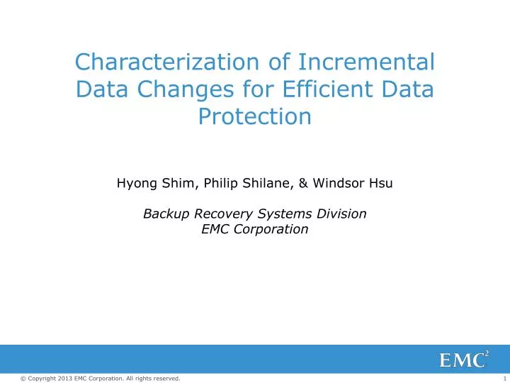 characterization of incremental data changes for efficient data protection