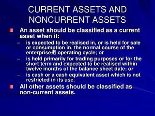 CURRENT ASSETS AND NONCURRENT ASSETS