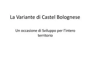 la variante di castel bolognese