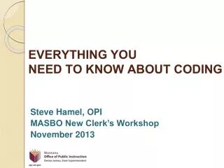 EVERYTHING YOU NEED TO KNOW ABOUT CODING